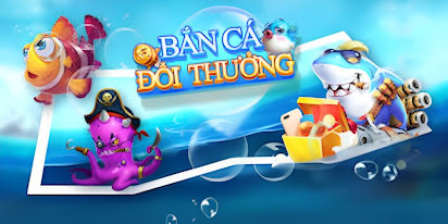 bắn cá đổi xu nhận thưởng